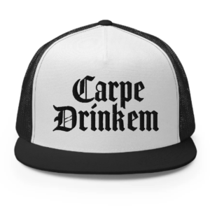Carpe Drinkem Trucker Hat (Black/White) - Clearance Sale